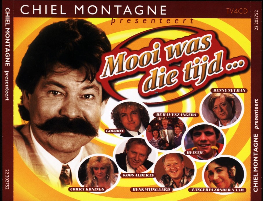 Chiel Montagne  Mooi Was Die Tijd : Front